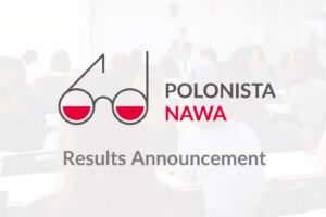 POLONISTA NAWA programme – Results Announcement! 8 scientists received scholarships